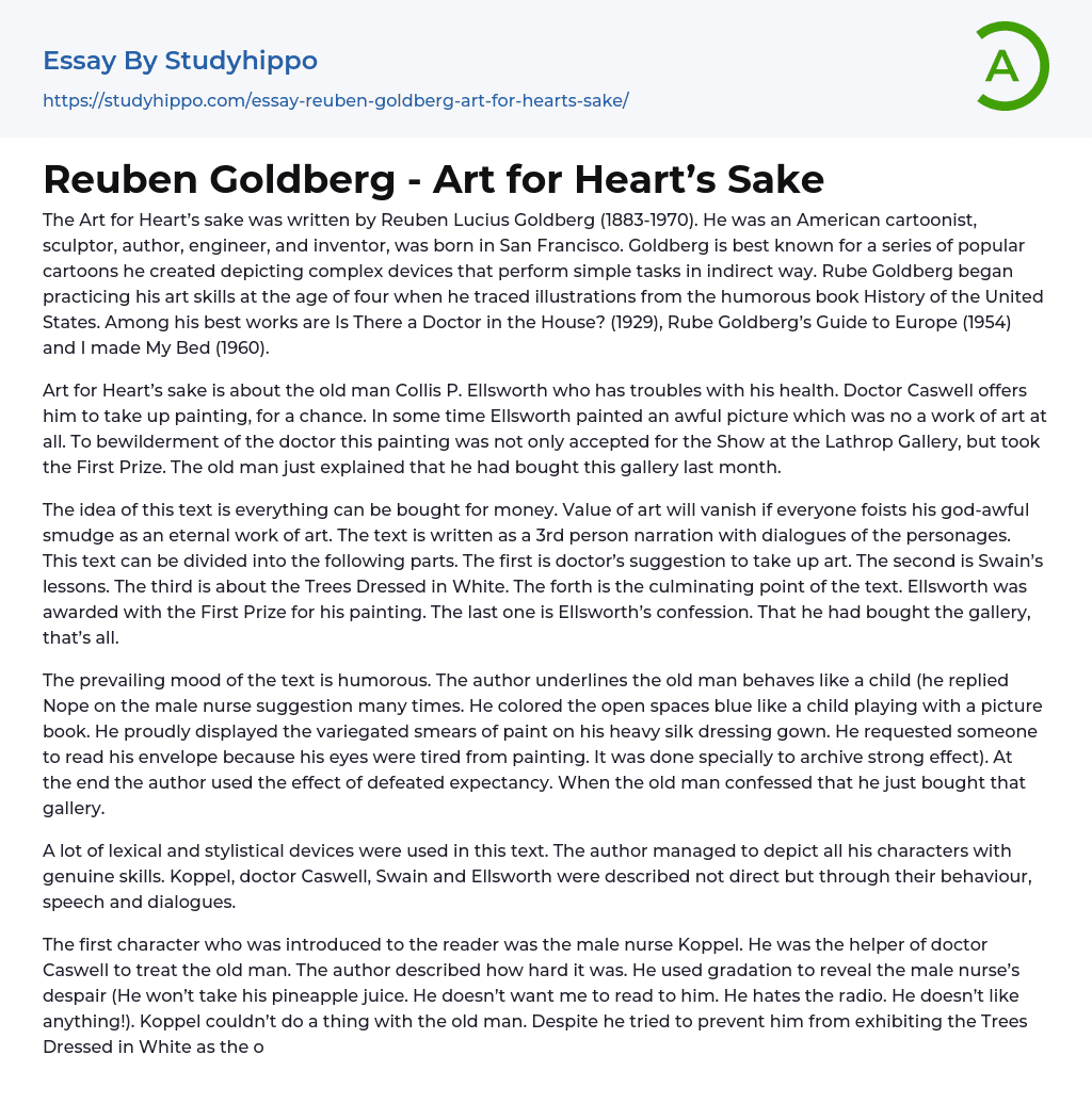 Reuben Goldberg – Art for Heart’s Sake Essay Example