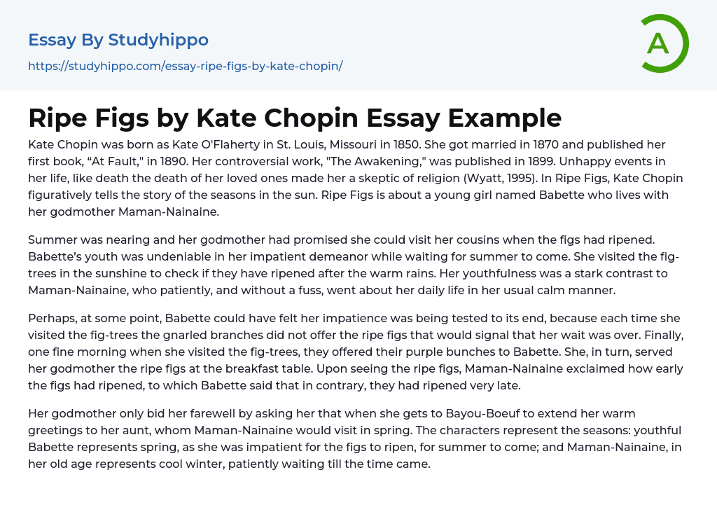 Ripe Figs by Kate Chopin Essay Example