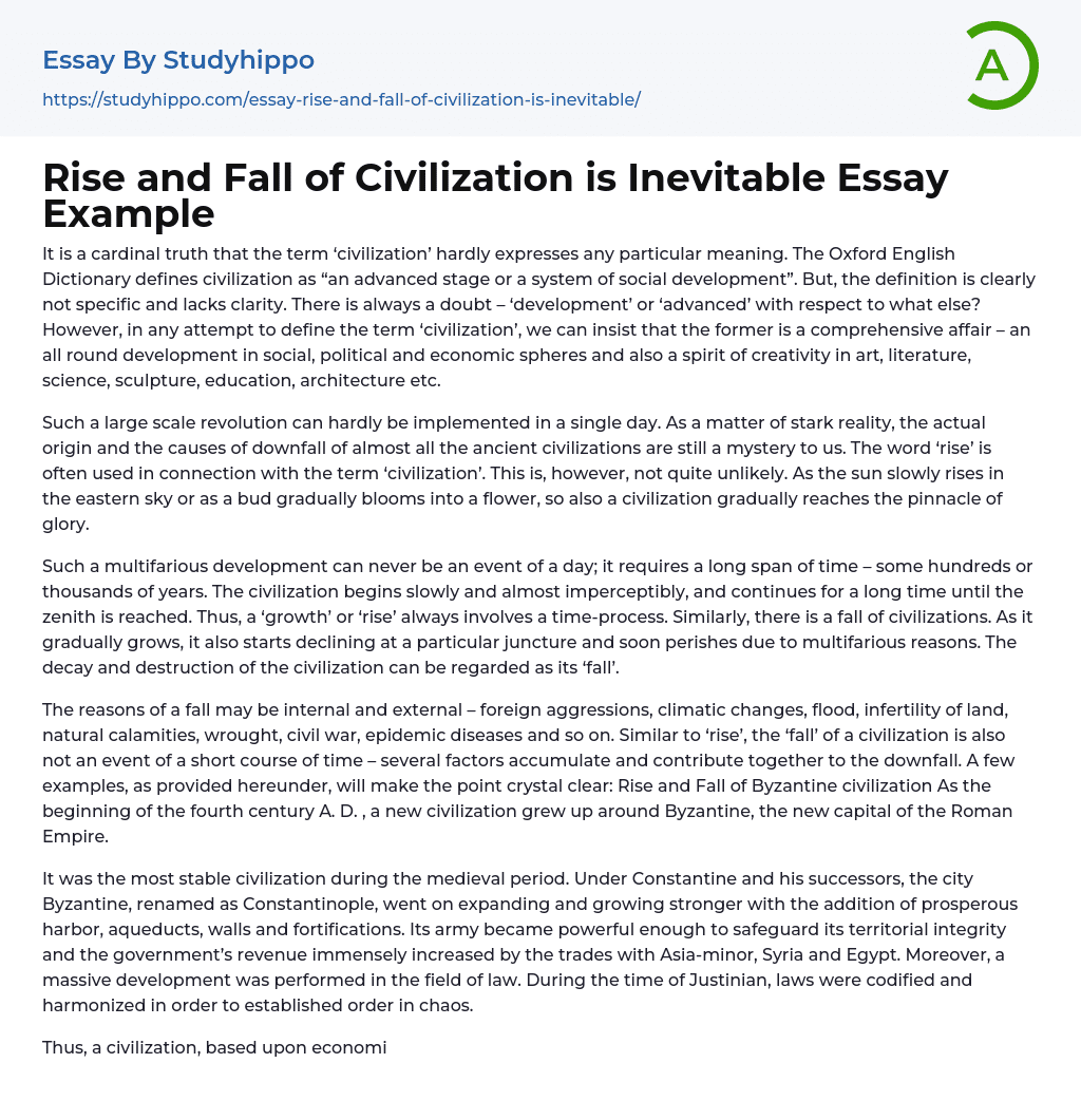 Rise and Fall of Civilization is Inevitable Essay Example