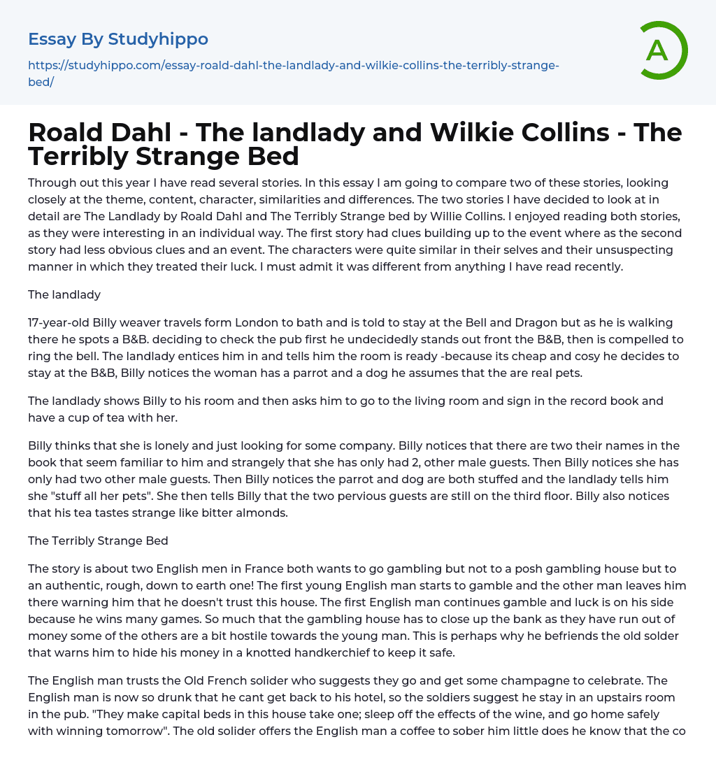 Roald Dahl – The landlady and Wilkie Collins – The Terribly Strange Bed Essay Example