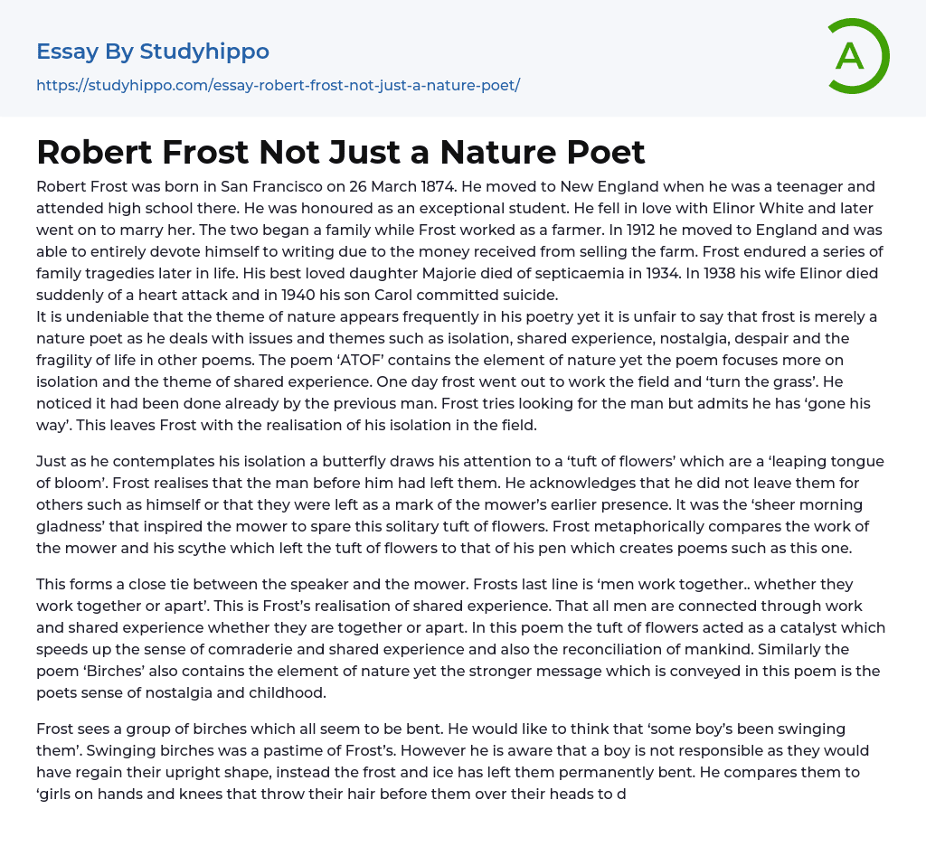 Robert Frost Not Just a Nature Poet Essay Example