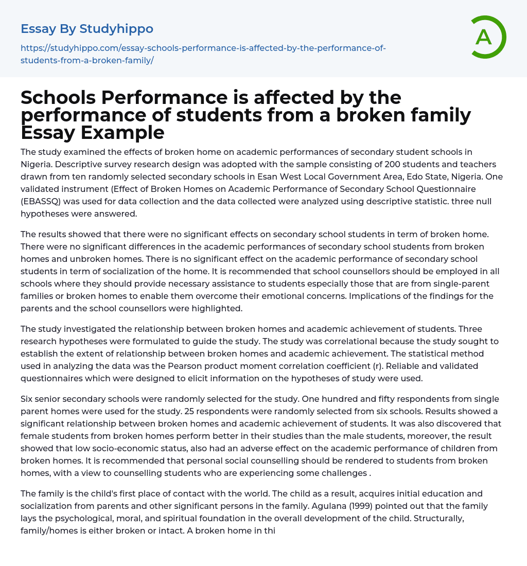 Schools Performance is affected by the performance of students from a broken family Essay Example