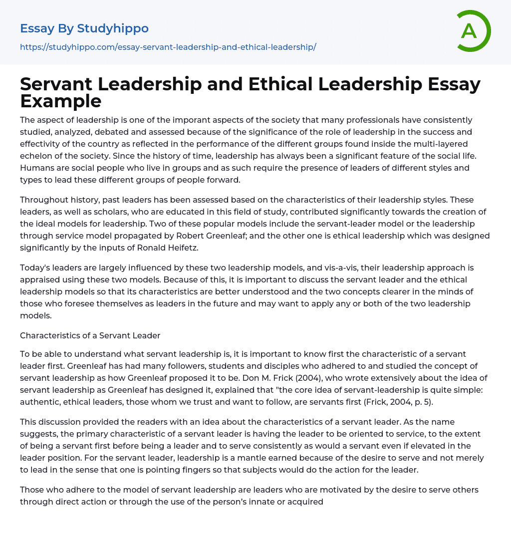 Servant Leadership and Ethical Leadership Essay Example