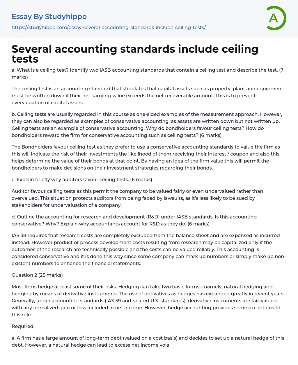 Several accounting standards include ceiling tests Essay Example