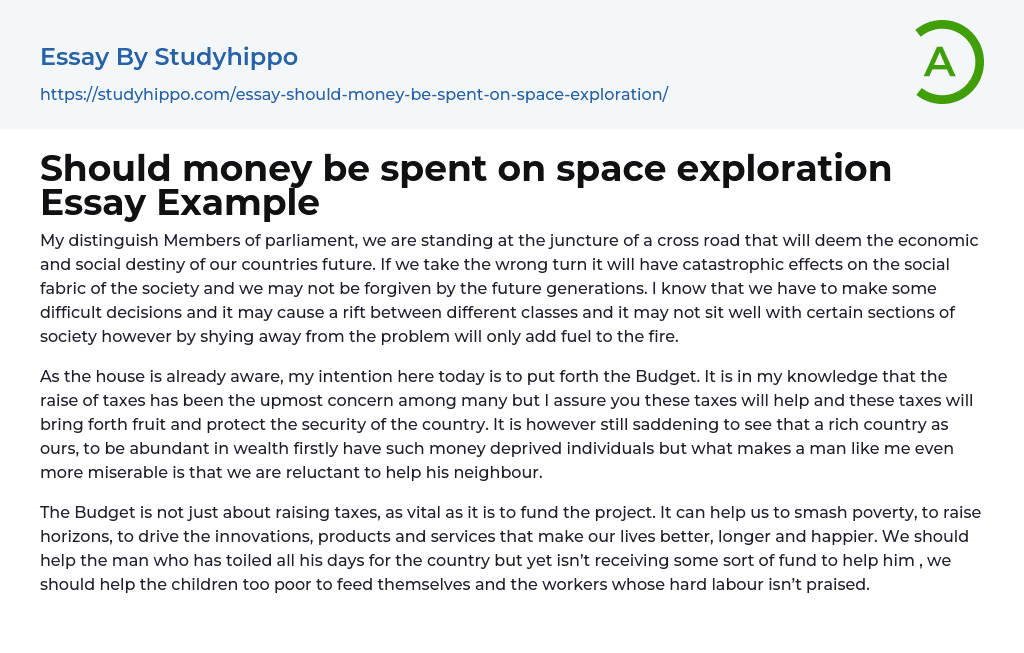 Should money be spent on space exploration Essay Example