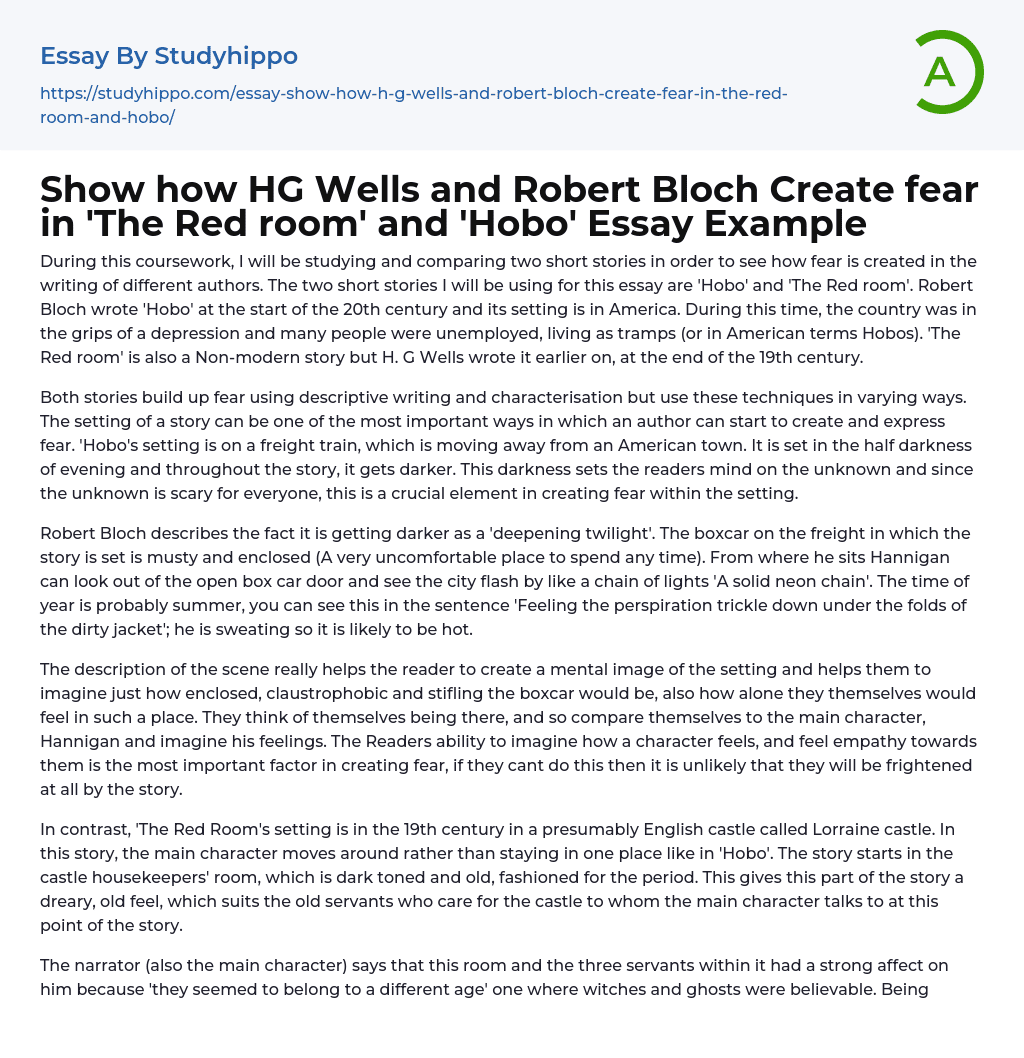 Show how HG Wells and Robert Bloch Create fear in ‘The Red room’ and ‘Hobo’ Essay Example