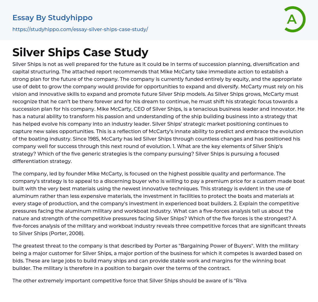 Silver Ships Case Study Essay Example