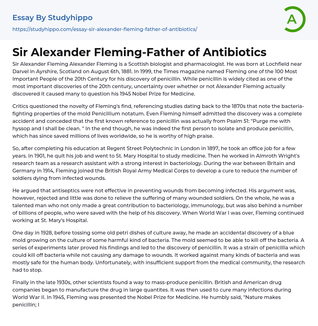 Sir Alexander Fleming-Father of Antibiotics Essay Example