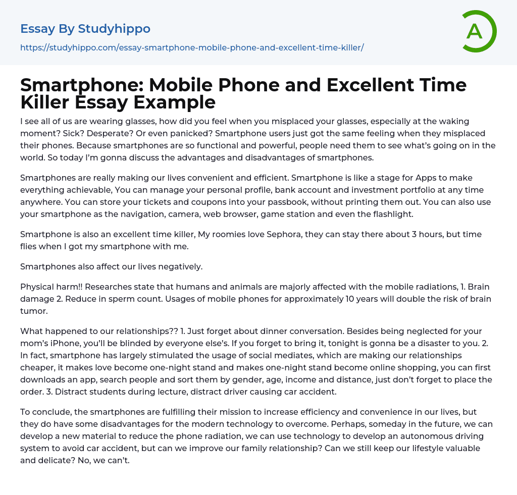 Smartphone: Mobile Phone and Excellent Time Killer Essay Example