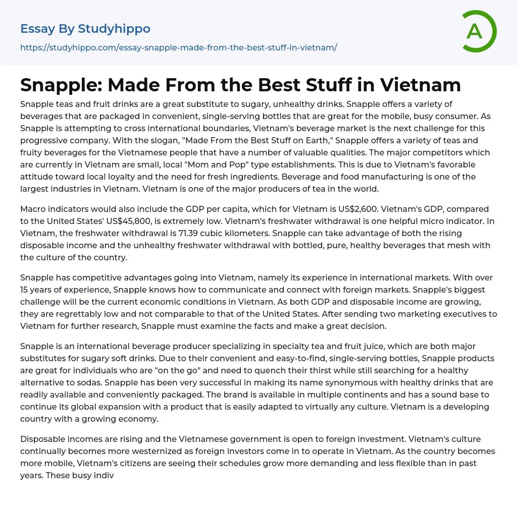 Snapple: Made From the Best Stuff in Vietnam Essay Example