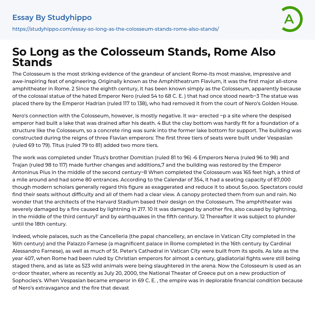 So Long as the Colosseum Stands, Rome Also Stands Essay Example
