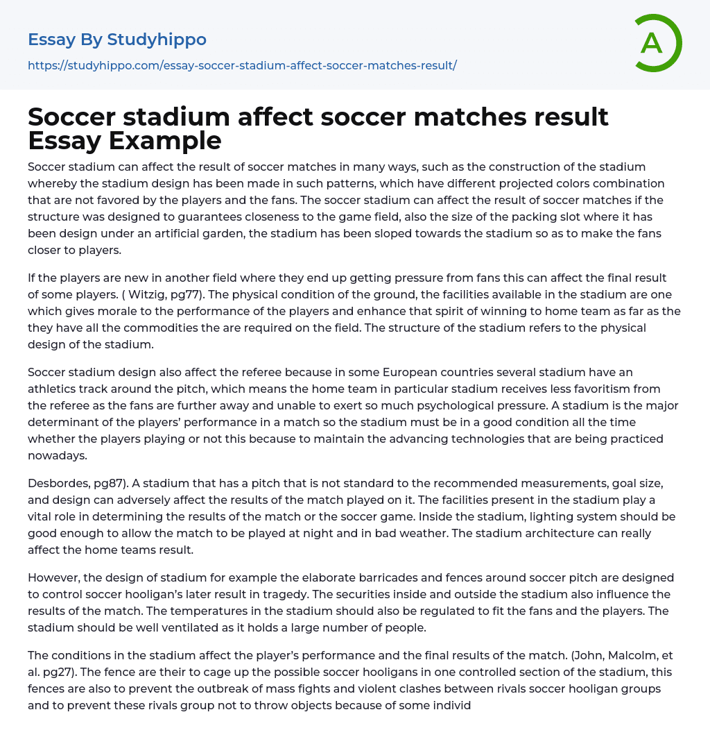 Soccer stadium affect soccer matches result Essay Example