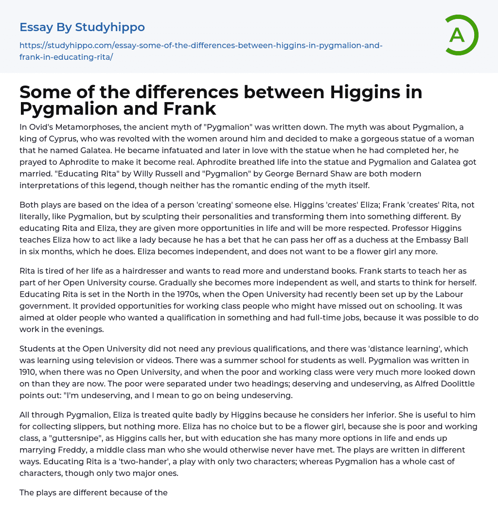 Some of the differences between Higgins in Pygmalion and Frank Essay Example