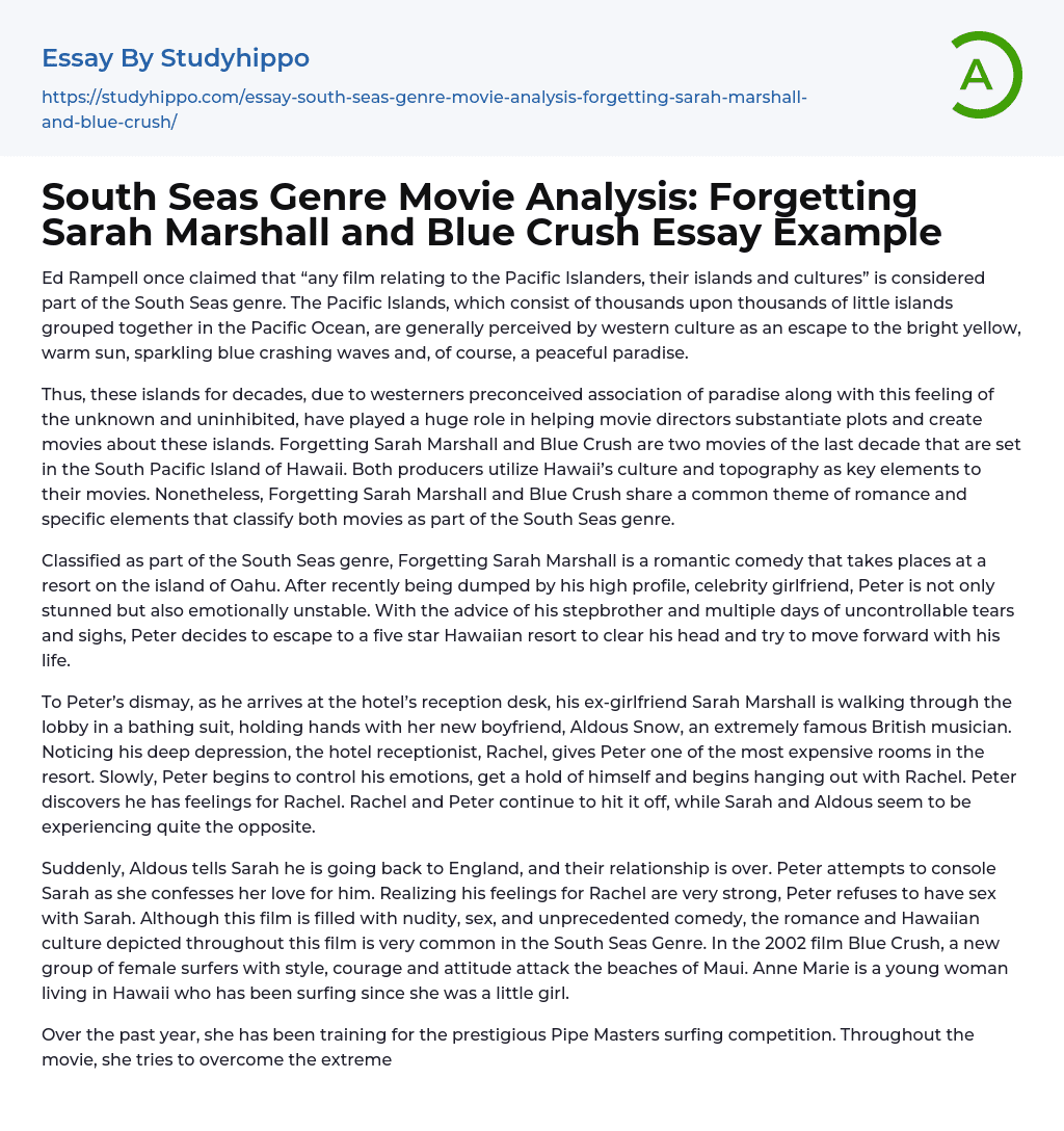 South Seas Genre Movie Analysis: Forgetting Sarah Marshall and Blue Crush Essay Example