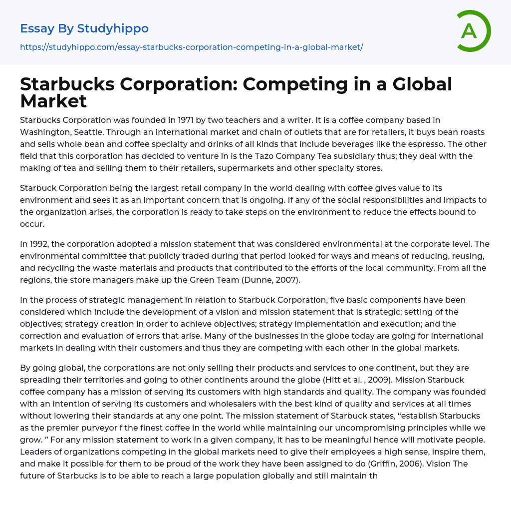 Starbucks Corporation: Competing in a Global Market Essay Example