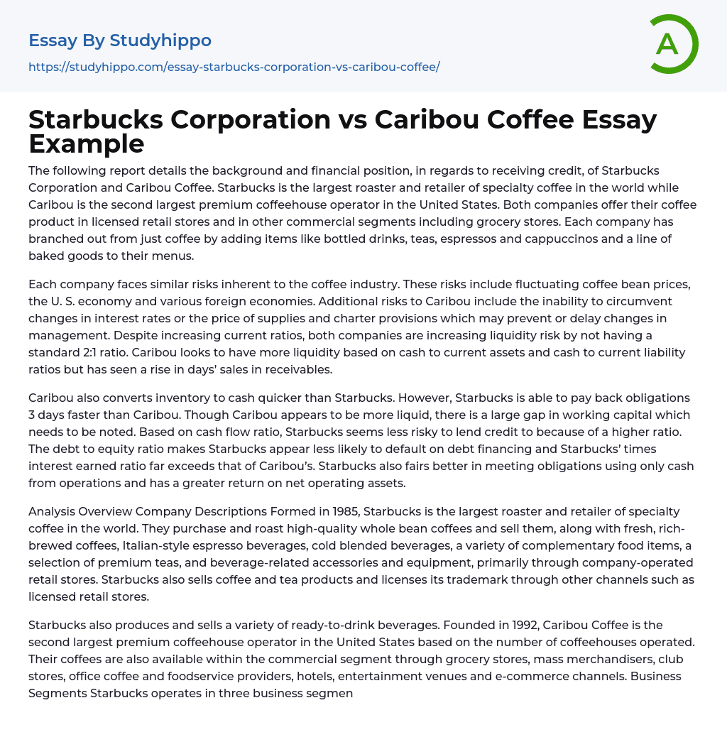 Starbucks Corporation vs Caribou Coffee Essay Example