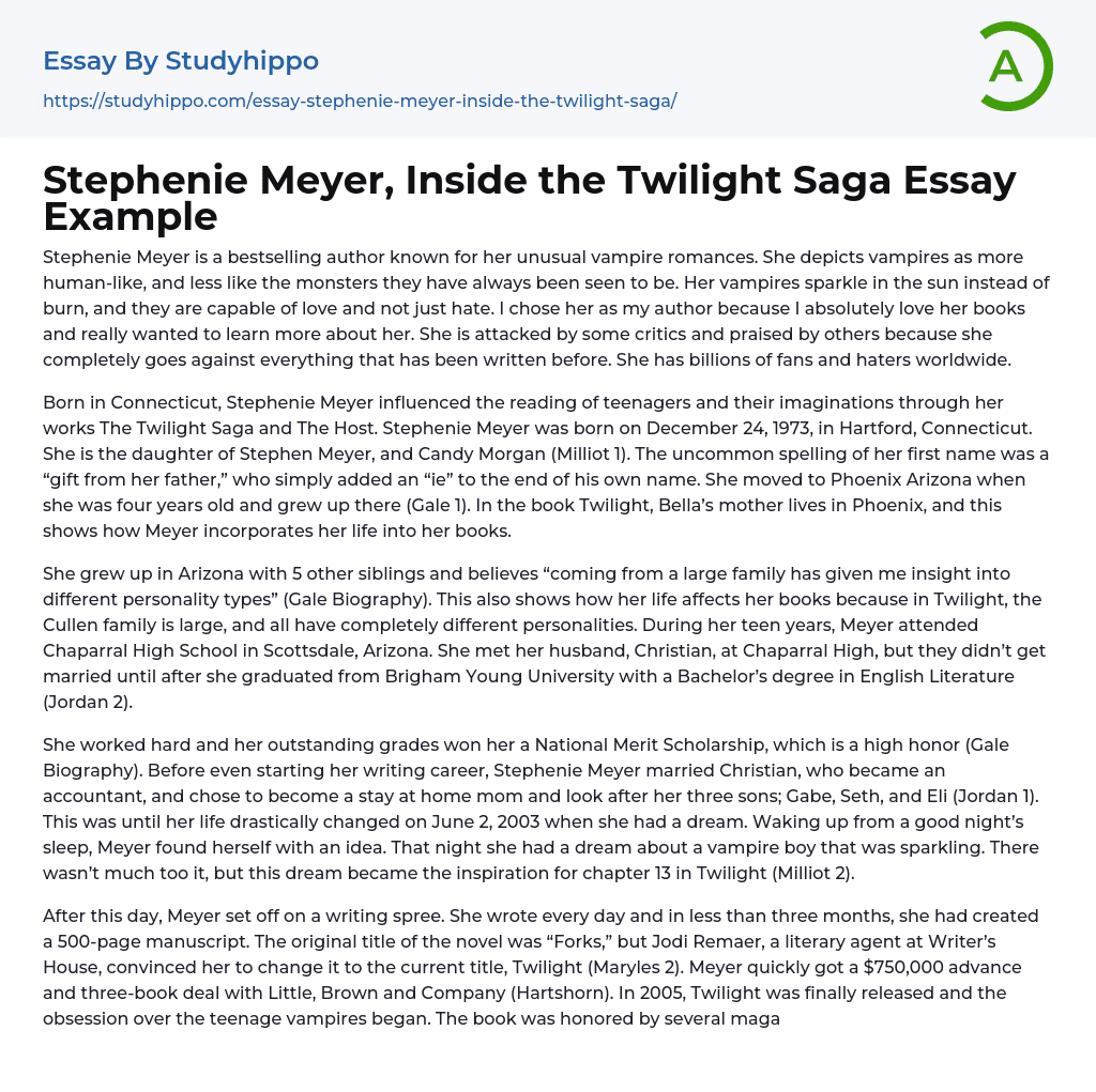 Stephenie Meyer, Inside the Twilight Saga Essay Example