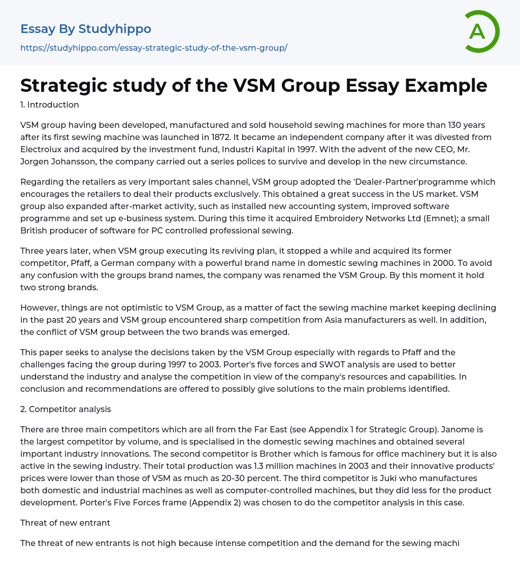 Strategic study of the VSM Group Essay Example