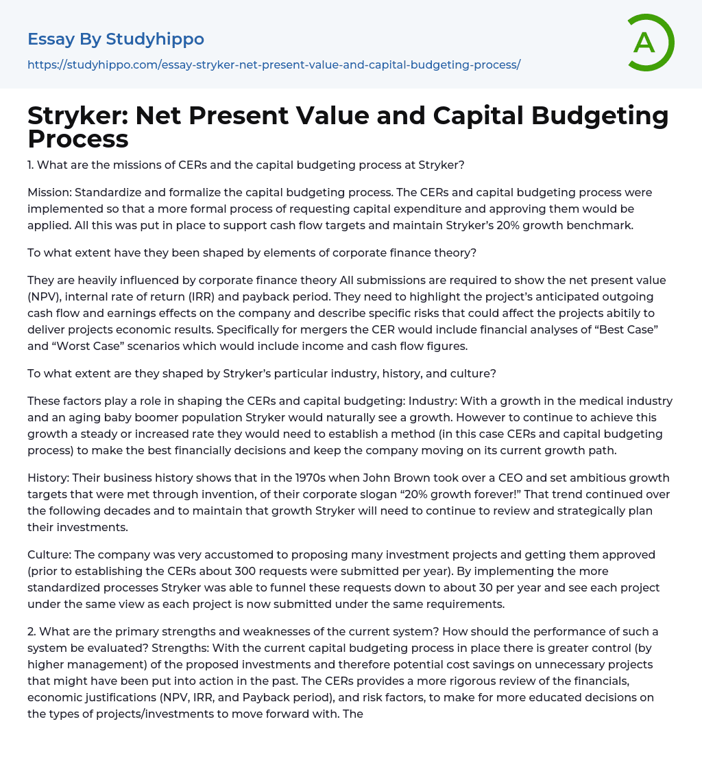 Stryker: Net Present Value and Capital Budgeting Process Essay Example