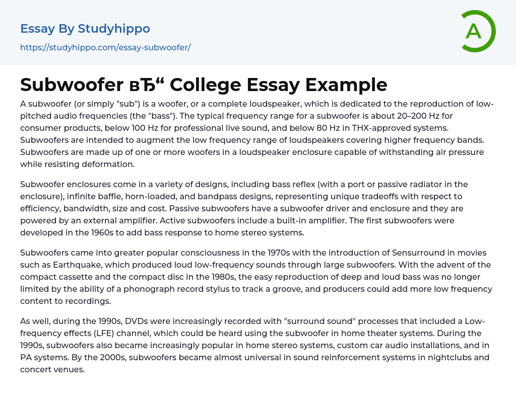 Subwoofer College Essay Example