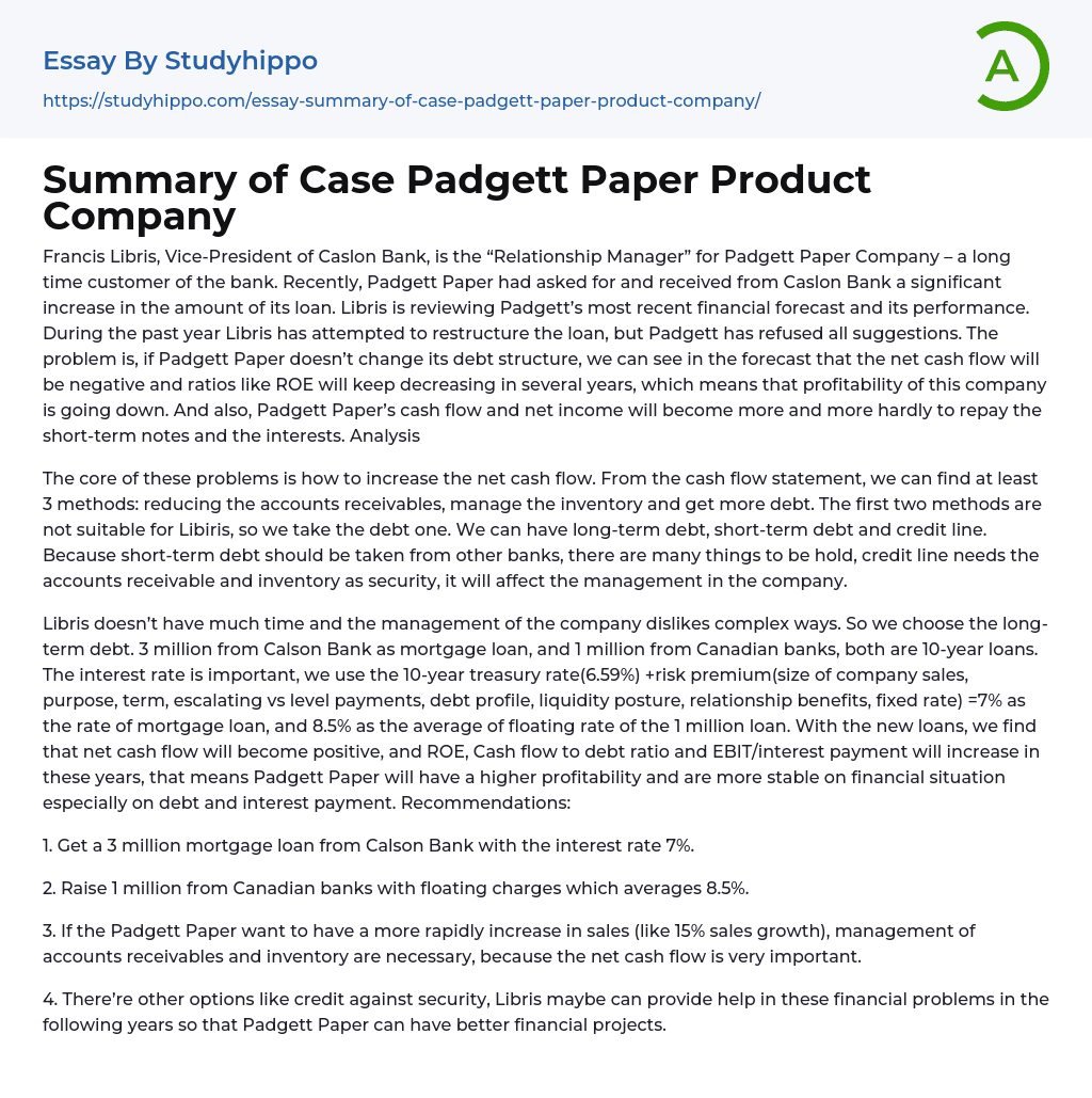 Summary of Case Padgett Paper Product Company Essay Example