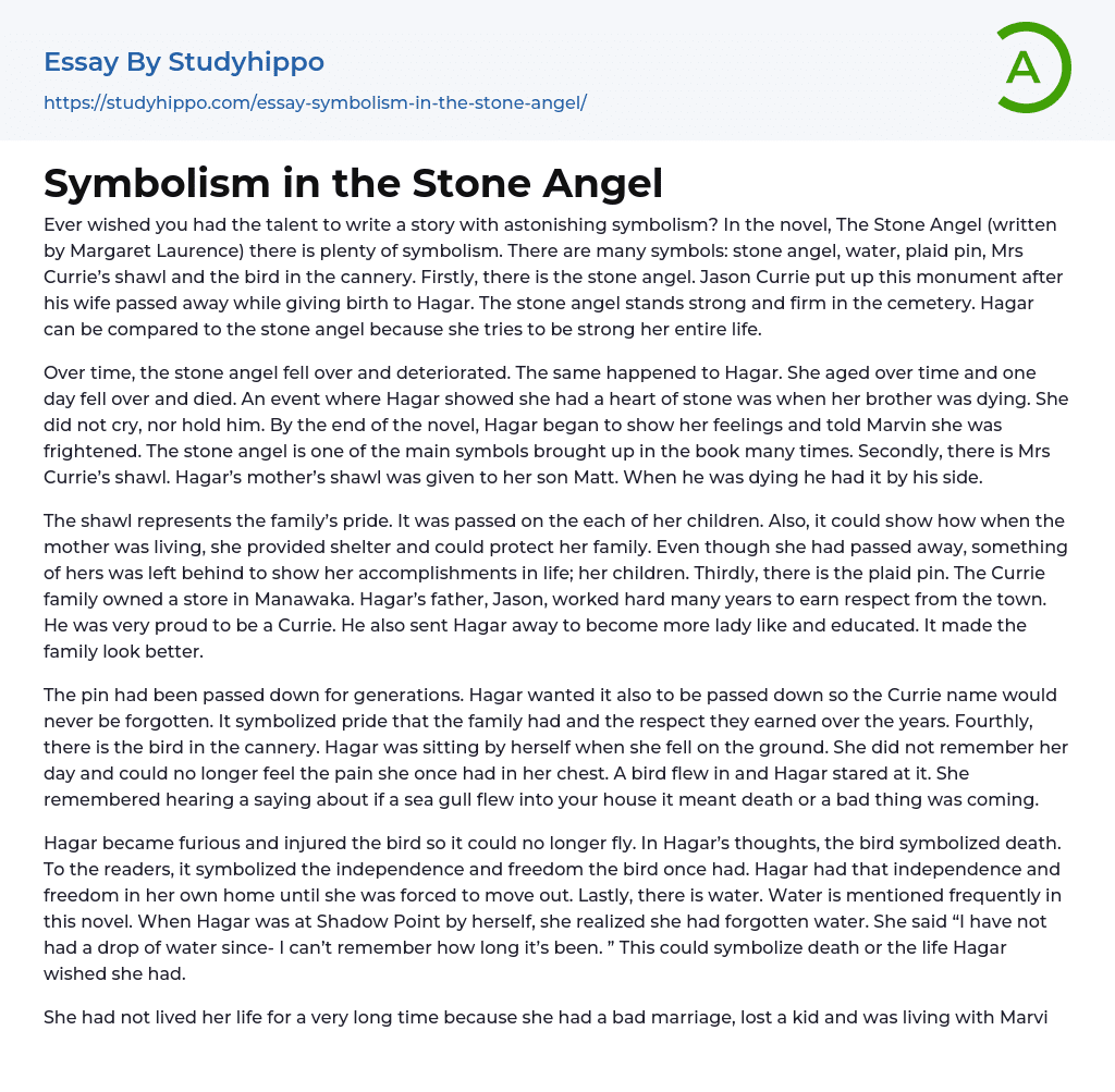 Symbolism in the Stone Angel Essay Example