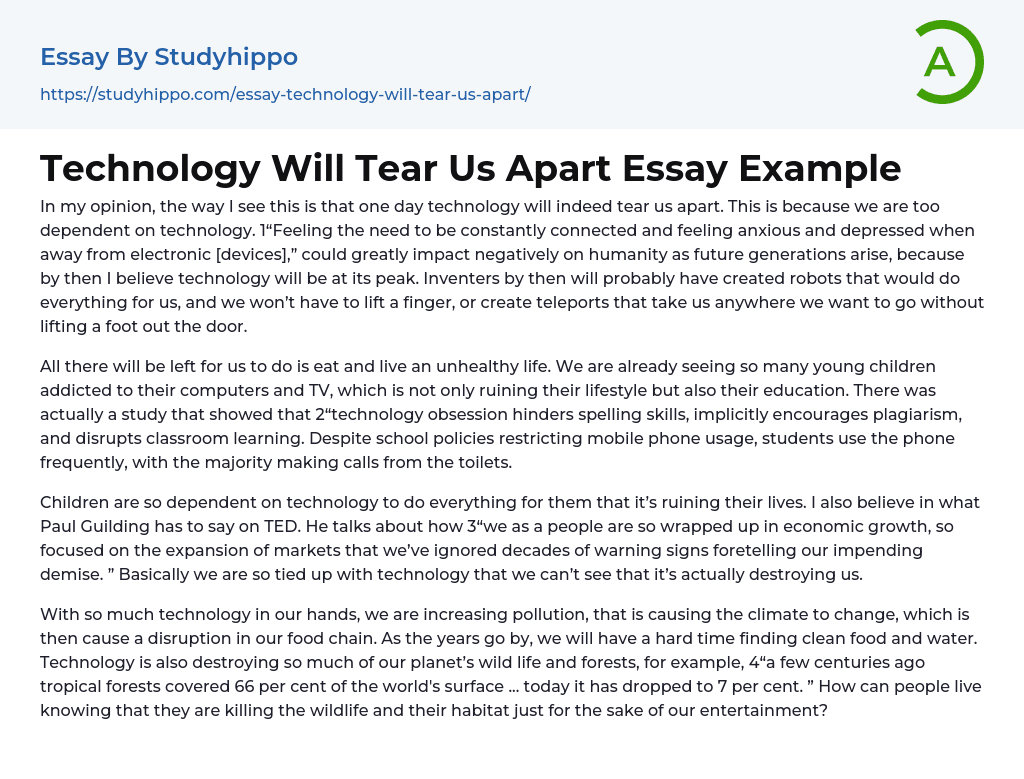 Technology Will Tear Us Apart Essay Example