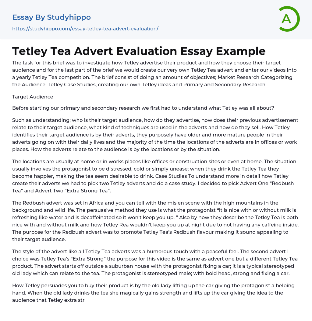 Tetley Tea Advert Evaluation Essay Example
