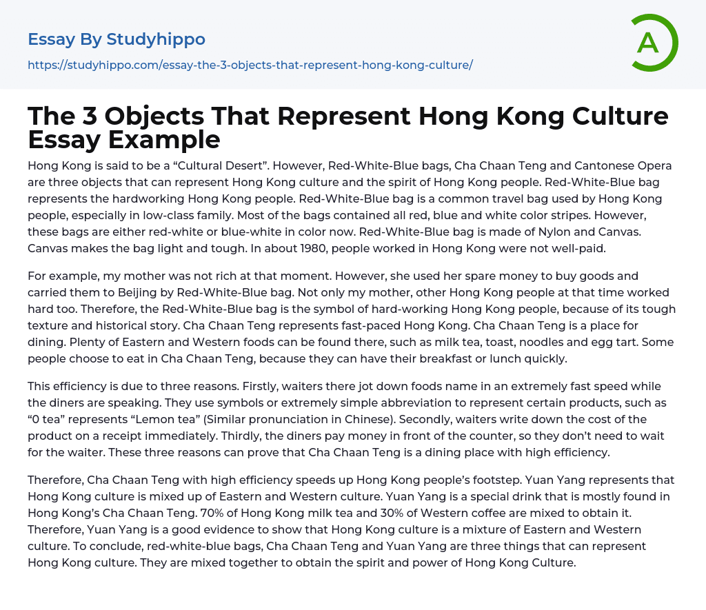 The 3 Objects That Represent Hong Kong Culture Essay Example