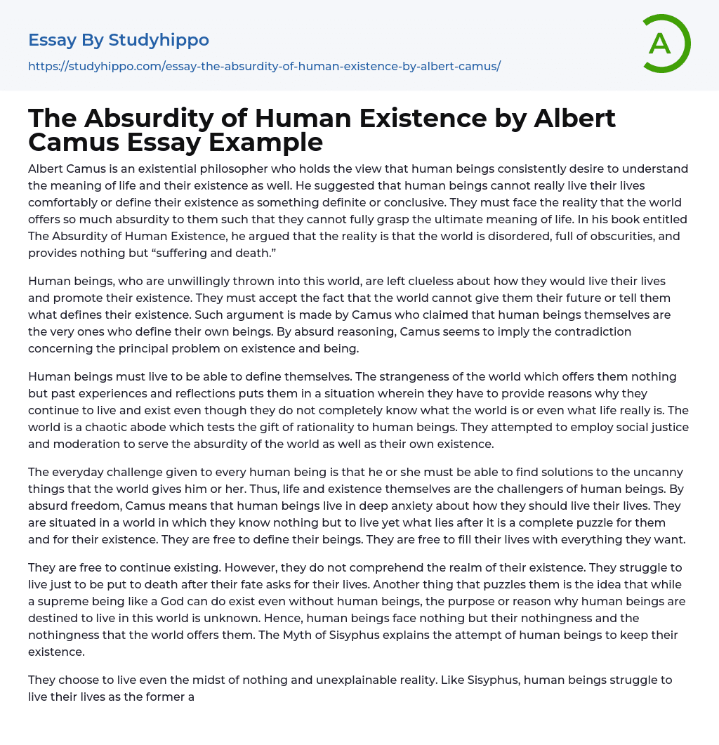 The Absurdity Of Human Existence By Albert Camus Essay Example 