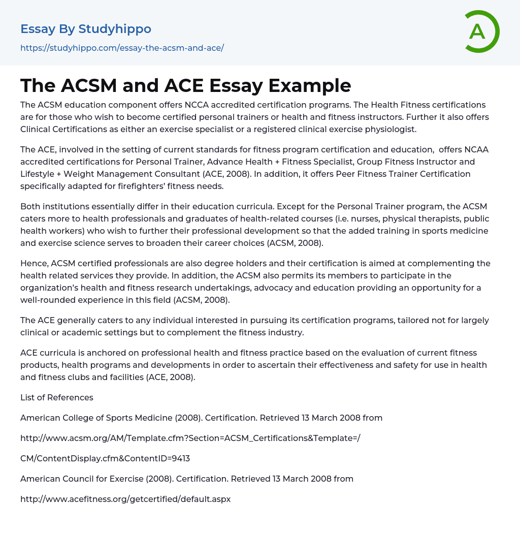 The ACSM and ACE Essay Example