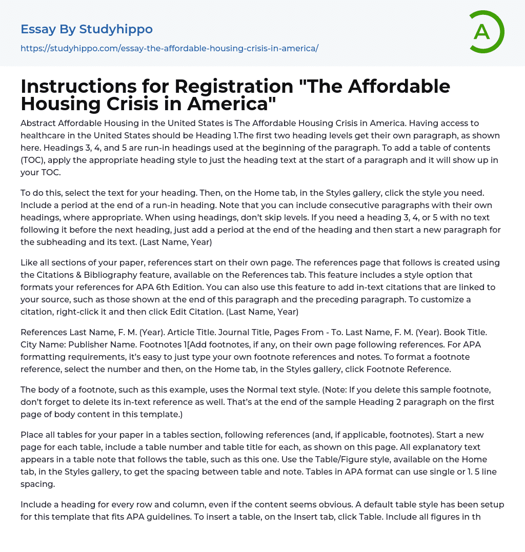Instructions for Registration “The Affordable Housing Crisis in America” Essay Example