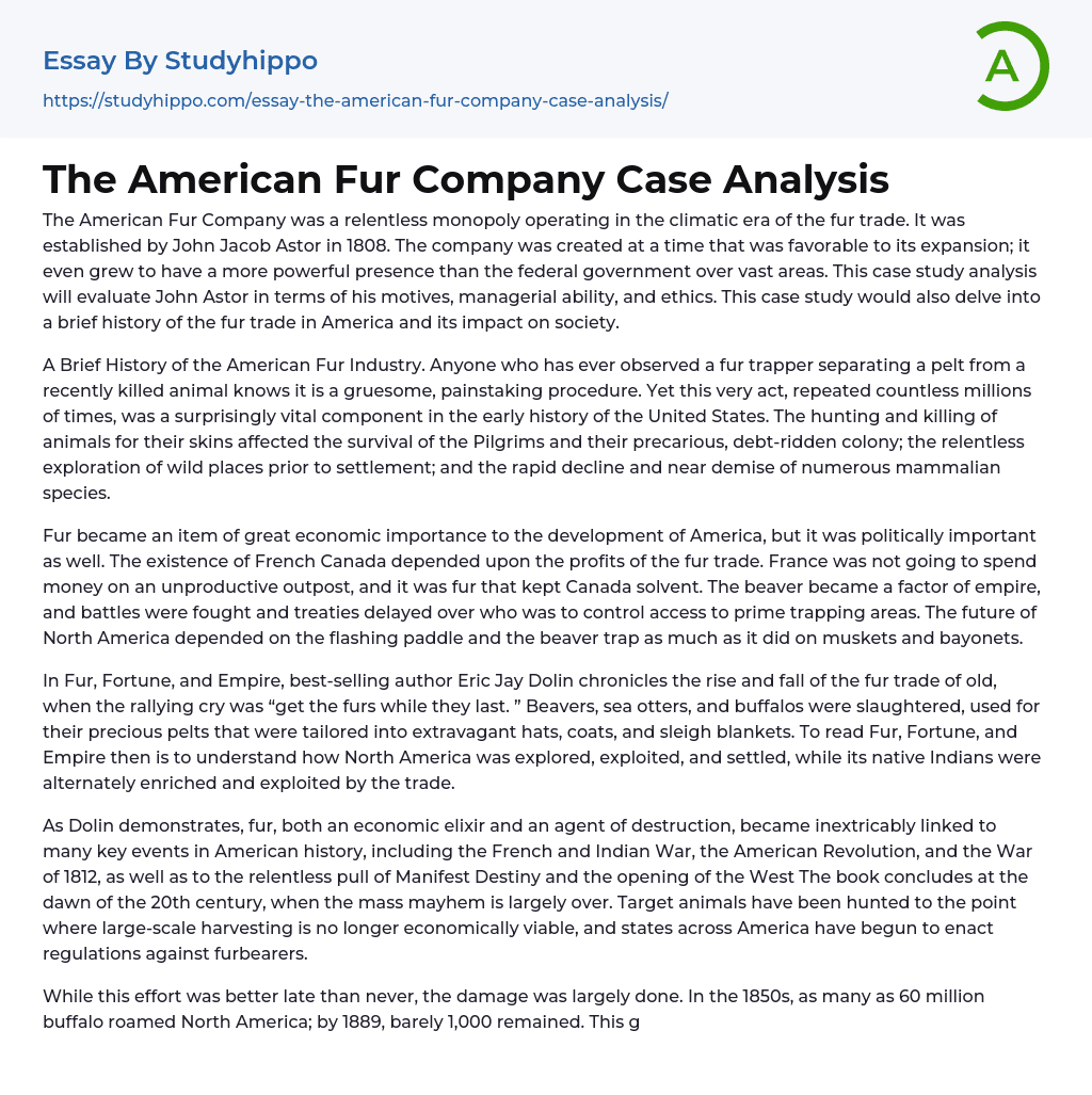 The American Fur Company Case Analysis Essay Example