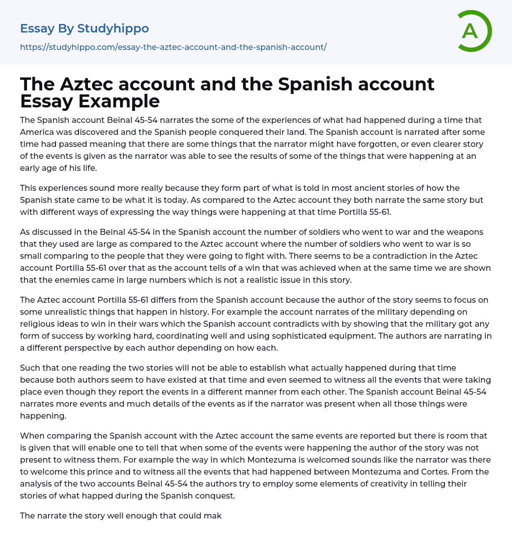 The Aztec account and the Spanish account Essay Example
