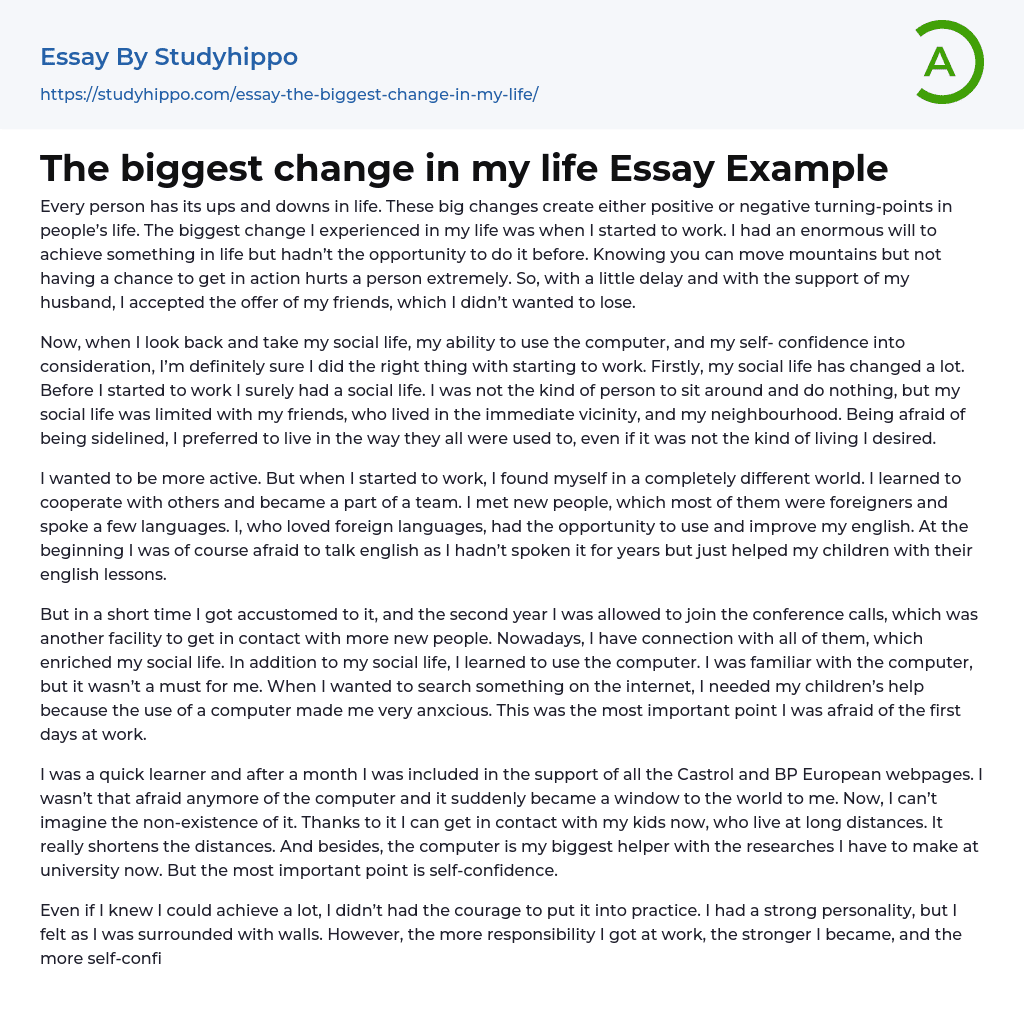 The biggest change in my life Essay Example