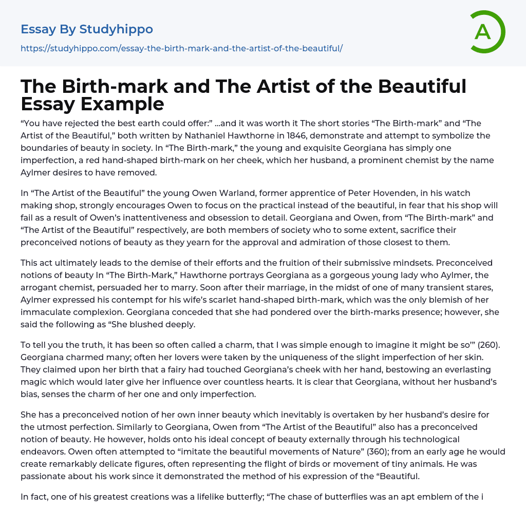 The Birth-mark and The Artist of the Beautiful Essay Example