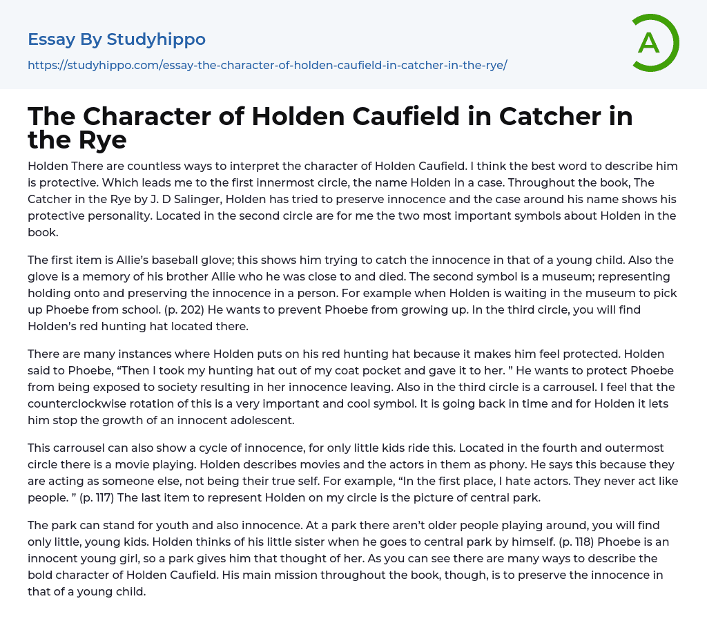 The Character of Holden Caufield in Catcher in the Rye Essay Example