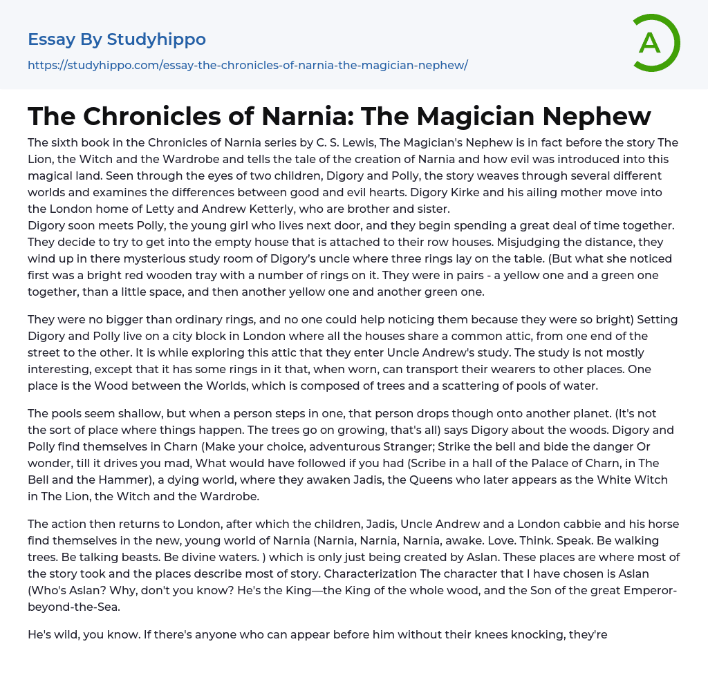 The Chronicles of Narnia: The Magician Nephew Essay Example