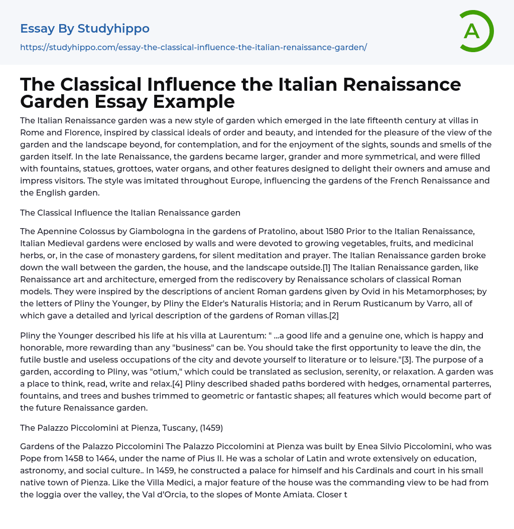 The Classical Influence the Italian Renaissance Garden Essay Example