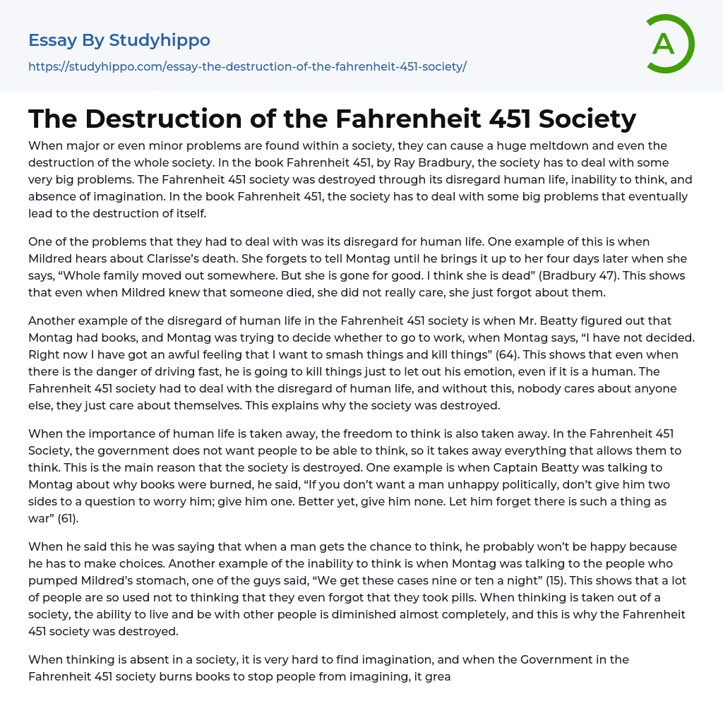 The Destruction of the Fahrenheit 451 Society Essay Example