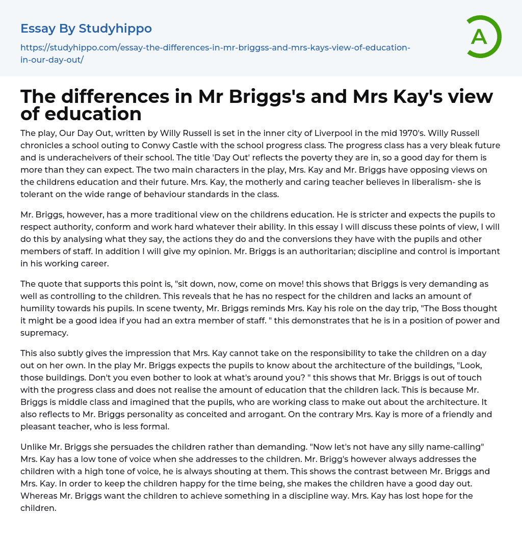 The differences in Mr Briggs’s and Mrs Kay’s view of education Essay Example