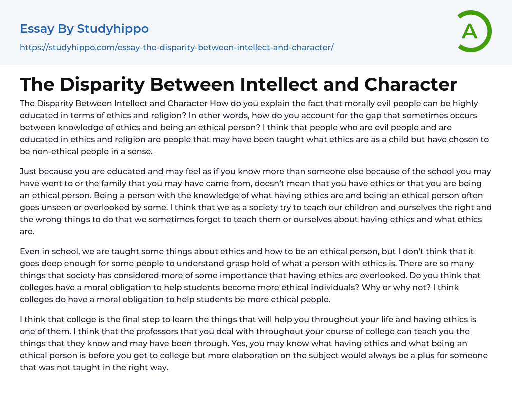 The Disparity Between Intellect and Character Essay Example