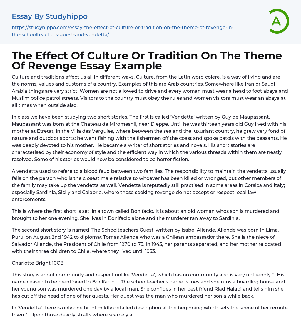 The Effect Of Culture Or Tradition On The Theme Of Revenge Essay Example
