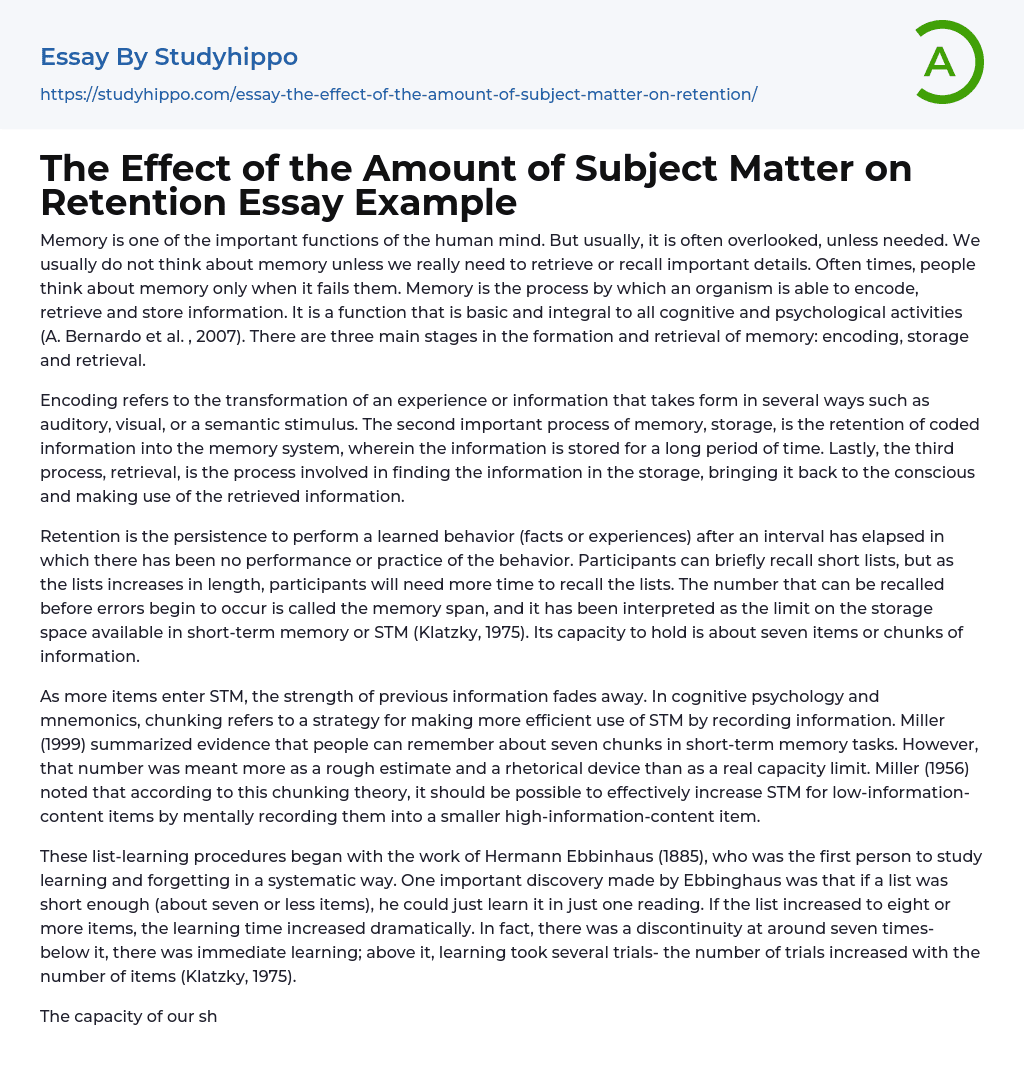 The Effect of the Amount of Subject Matter on Retention Essay Example