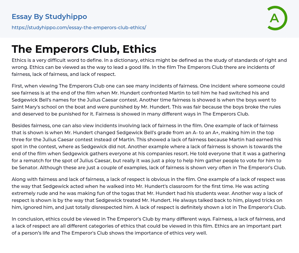 The Emperors Club, Ethics Essay Example