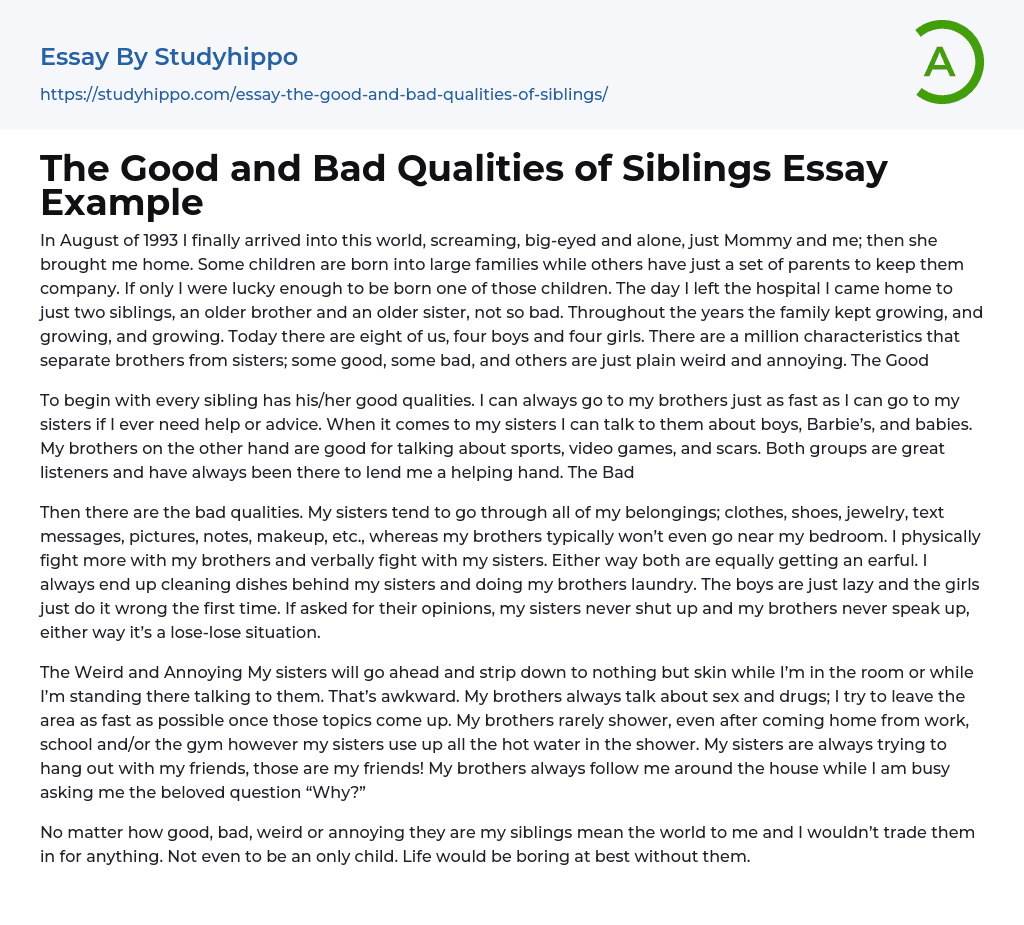 The Good and Bad Qualities of Siblings Essay Example