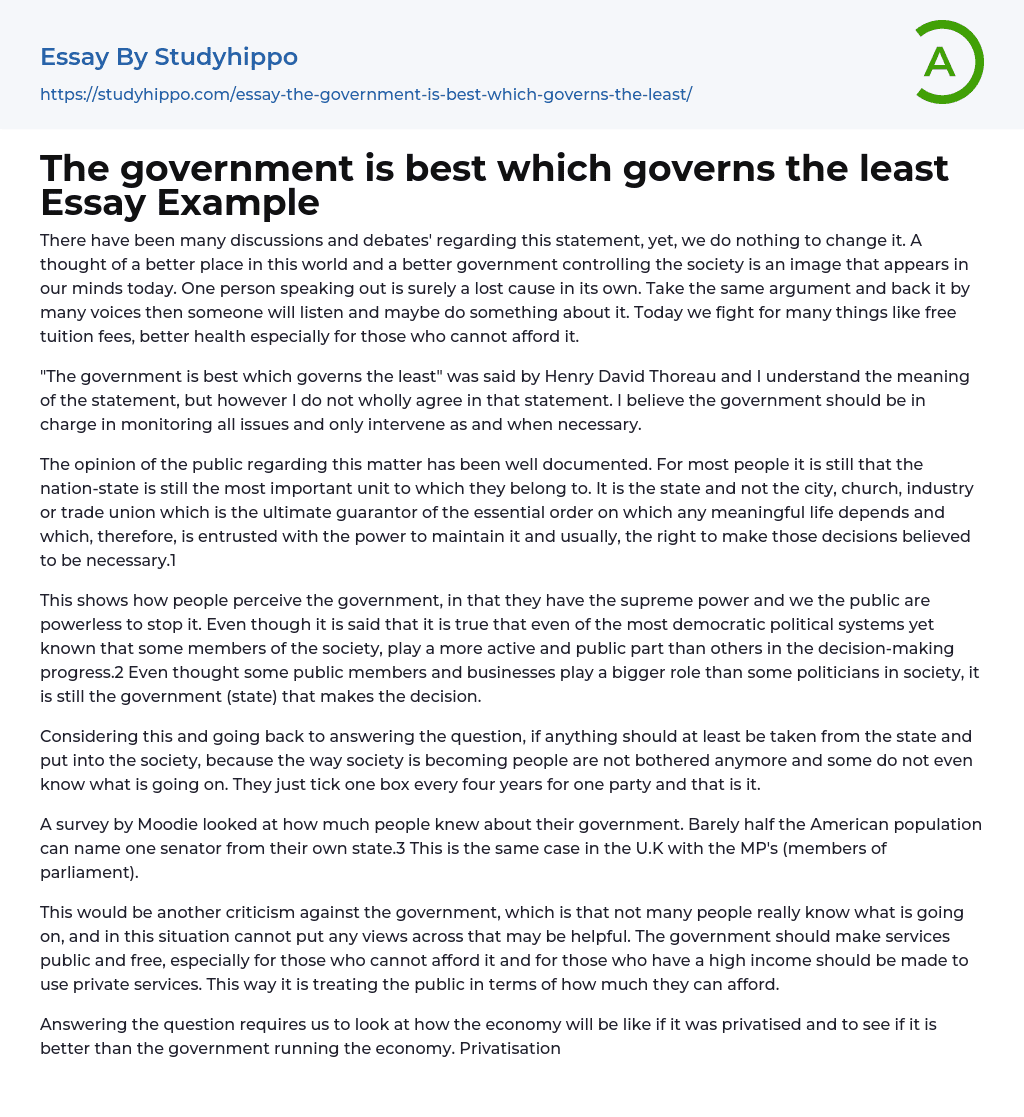 The government is best which governs the least Essay Example