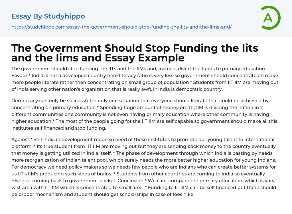 The Government Should Stop Funding the Iits and the Iims and Essay Example