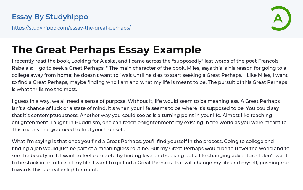 The Great Perhaps Essay Example