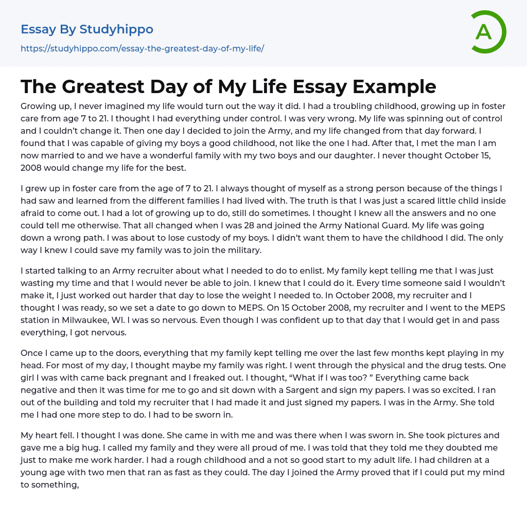 The Greatest Day of My Life Essay Example